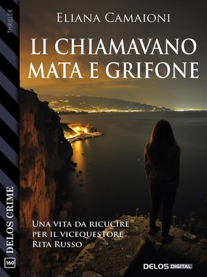 cover image of Li chiamavano Mata e Grifone